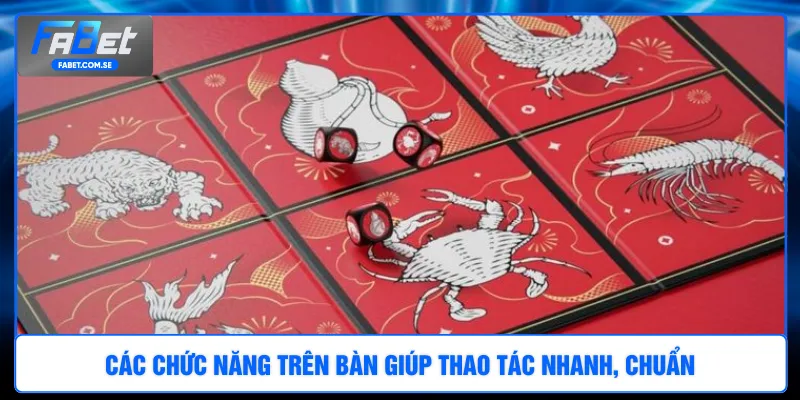 Các chức năng trên bàn giúp thao tác nhanh, chuẩn