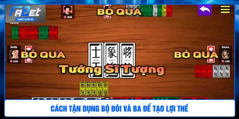 Cách tận dụng bộ Đôi và Ba để tạo lợi thế