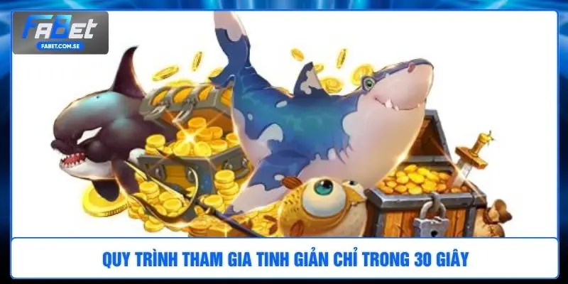 Quy trình tham gia tinh giản chỉ trong 30 giây