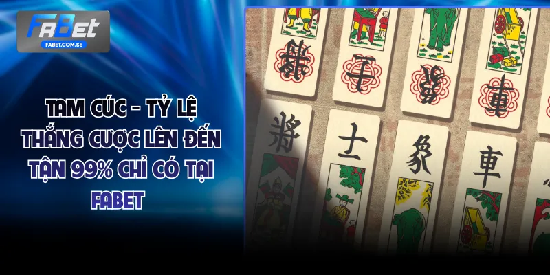 Tam Cúc - Tỷ Lệ Thắng Cược Lên Đến Tận  99% Chỉ Có Tại FABET 